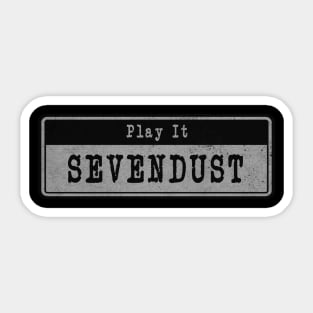 Sevendust // Vintage Fanart Sticker